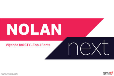 [Trả phí] SVN-Nolan Next (16 fonts) - Việt hóa