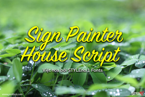 [Miễn phí] SVN-Sign Painter House Script - Việt hóa - STYLEno.1 Fonts