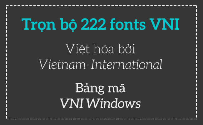 Download trọn bộ font VNI - STYLEno.1 Fonts