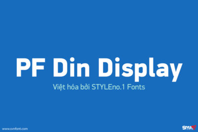 [Trả phí] SVN-PF Din Display Pro (15 fonts) - Việt hóa