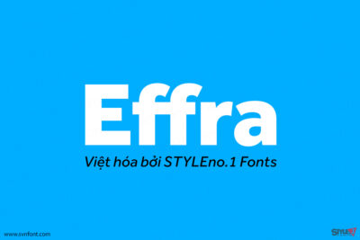 [Trả phí] SVN-Effra (18 fonts) - Việt hóa