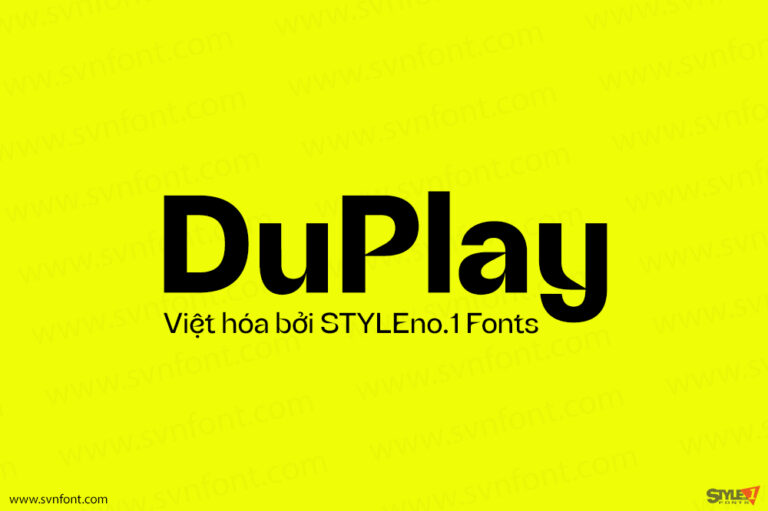 [Trả phí] SVN-DuPlay (8 fonts) - Việt hóa - STYLEno.1 Fonts