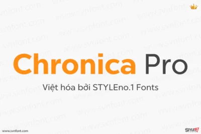 [Trả phí] SVN-Chronica Pro (18 fonts) - Việt hóa