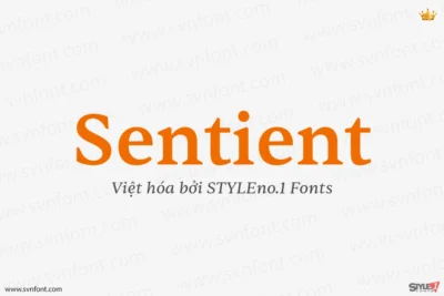 [Trả phí] SVN-Sentient (10 fonts) - Việt hóa