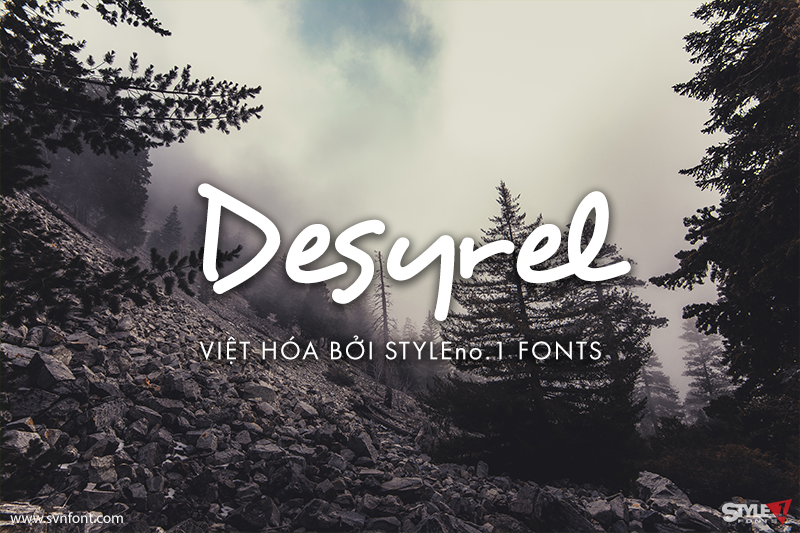 Miễn phí] SVN-Desyrel - Việt hóa - STYLEno.1 Fonts