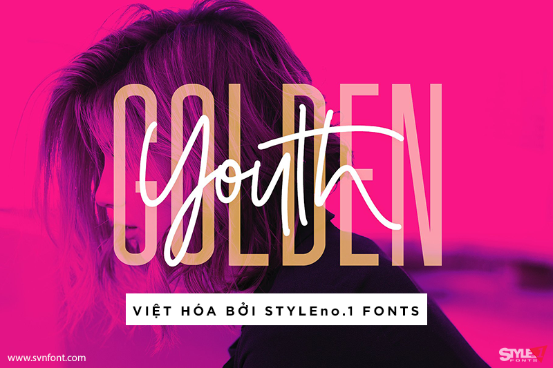 Việt hóa] SVN-Golden Youth (2 fonts)  Fonts