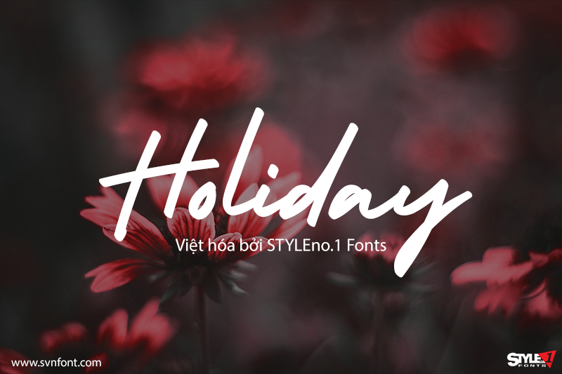 Miễn phí] SVN-Holiday - Việt hóa - STYLEno.1 Fonts