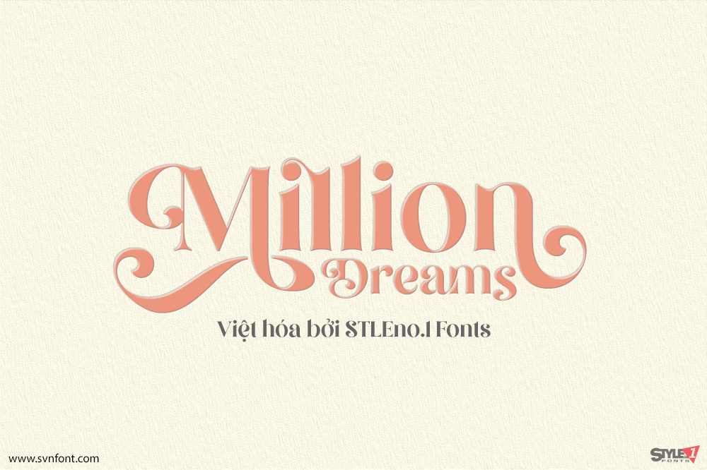 [Việt hóa] SVN-Million Dreams - STYLEno.1 Fonts
